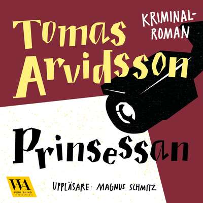 Prinsessan - Tomas Arvidsson.