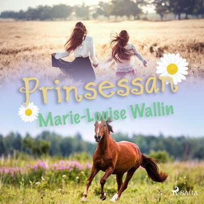 Prinsessan - Marie-Louise Wallin.