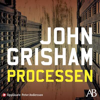 Processen - John Grisham.