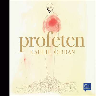 Profeten - Kahlil Gibran.