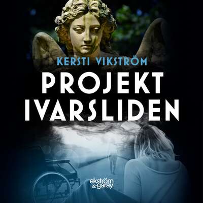 Projekt Ivarsliden - Kersti Vikström.