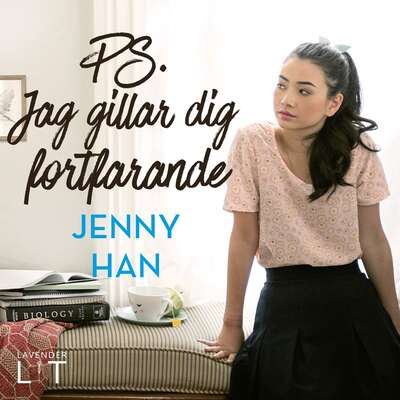 PS. Jag gillar dig fortfarande - Jenny Han.