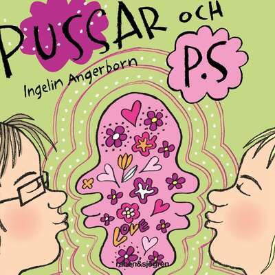 Pussar och PS - Ingelin Angerborn.