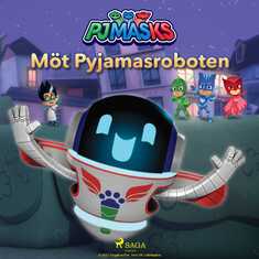 Pyjamashjältarna - Möt Pyjamasroboten