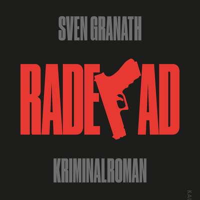 Raderad - Sven Granath.