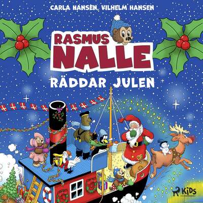 Rasmus Nalle räddar julen - Carla Hansen och Vilhelm Hansen.