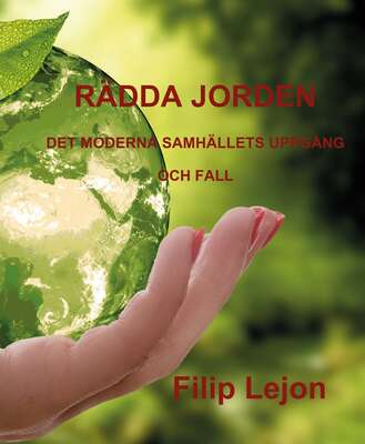 Rädda jorden - Filip Lejon.