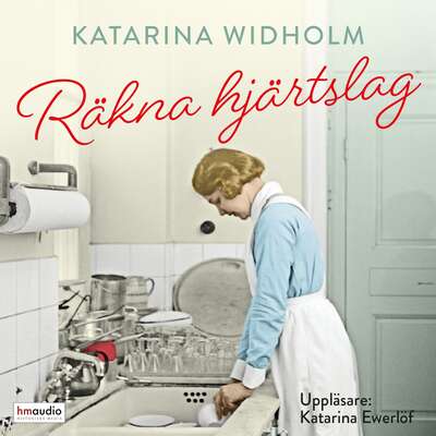 Räkna hjärtslag - Katarina Widholm.