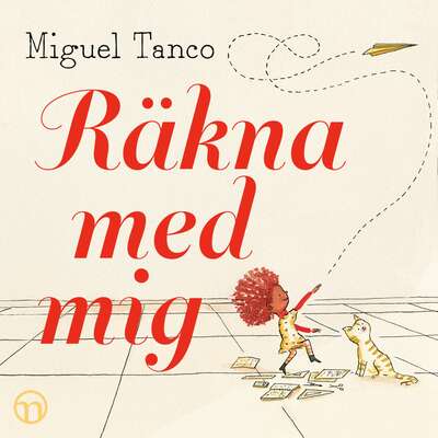 Räkna med mig - Miguel Tanco.