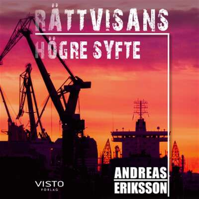 Rättvisans högre syfte - Andreas Eriksson.