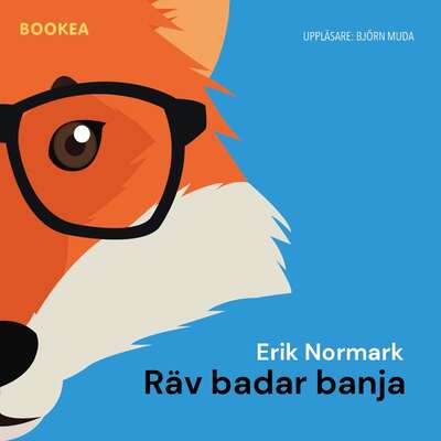 Räv badar banja - Erik Normark.