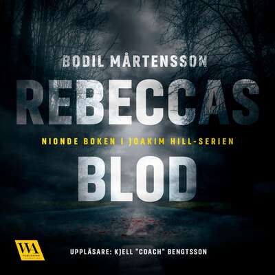 Rebeccas blod - Bodil Mårtensson.