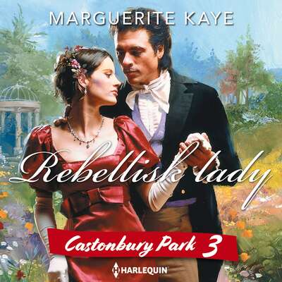 Rebellisk lady - Marguerite Kaye.