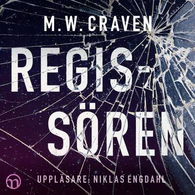 Regissören - M. W. Craven.