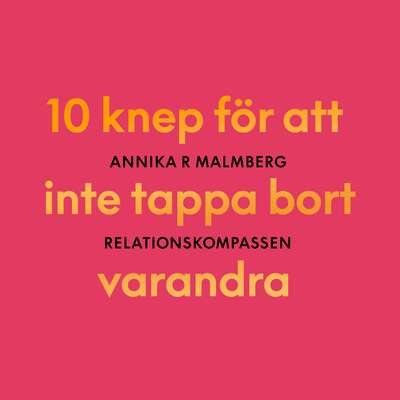 Relationskompassen - Annika R Malmberg.