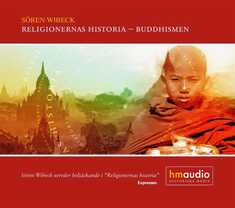 Religionernas historia – Buddhismen