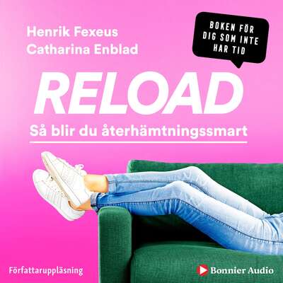 Reload : så blir du återhämtningssmart