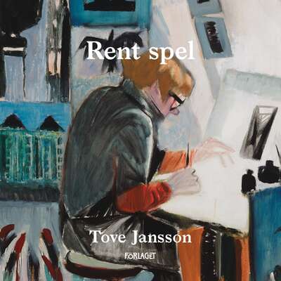 Rent spel - Tove Jansson.