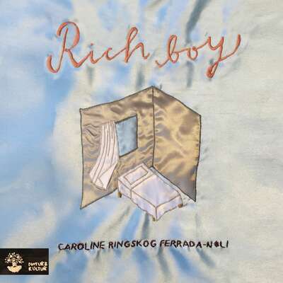 Rich boy - Caroline Ringskog Ferrada-Noli.