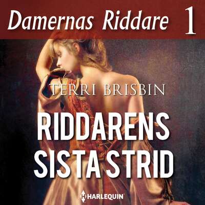 Riddarens sista strid - Terri Brisbin.