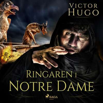 Ringaren i Notre Dame - Victor Hugo.