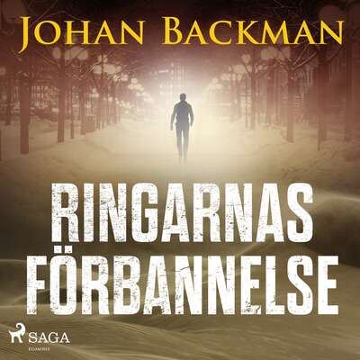 Ringarnas förbannelse - Johan Backman.