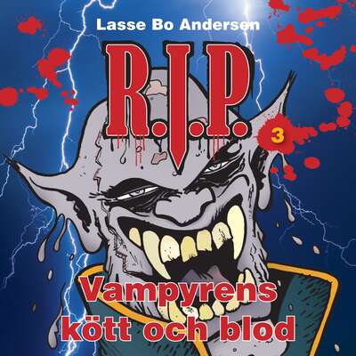 R.I.P. 3 - Vampyrens kött och blod - Lasse Bo Andersen.