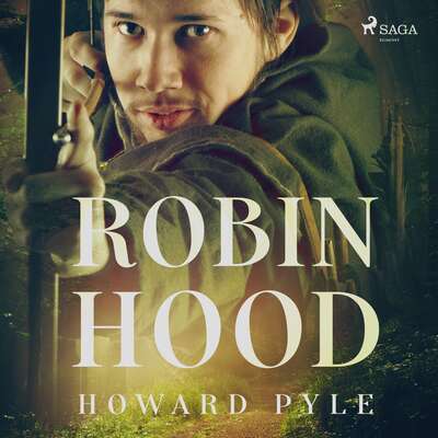 Robin Hood - Howard Pyle.