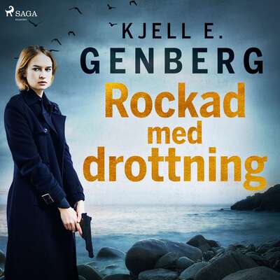 Rockad med drottning - Kjell E. Genberg.