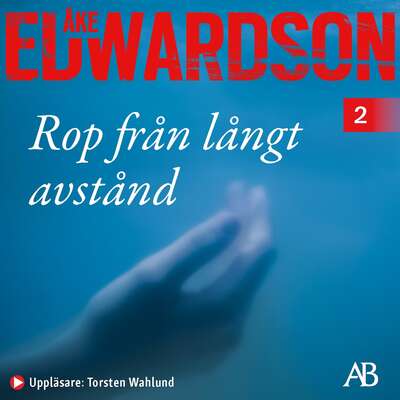 Rop från långt avstånd - Åke Edwardson.