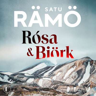 Rosa & Björk - Satu Rämö.