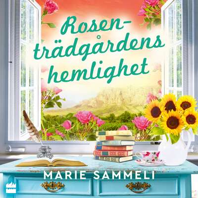 Rosenträdgårdens hemlighet - Marie Sammeli.