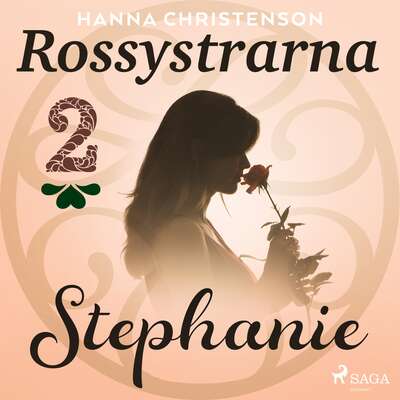 Rossystrarna del 2: Stephanie - Hanna Christenson.