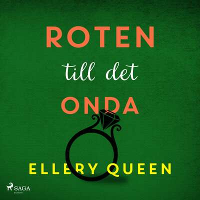 Roten till det onda - Ellery Queen.