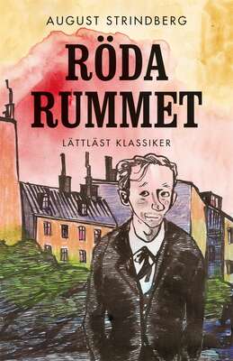 Röda rummet / Lättläst - August Strindberg.