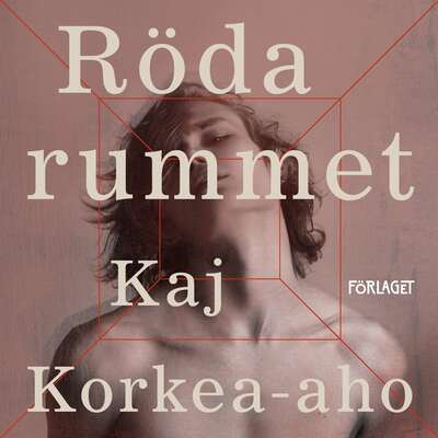 Röda rummet - Kaj Korkea-aho.