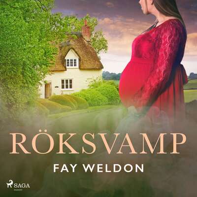 Röksvamp - Fay Weldon.