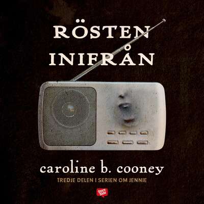 Rösten inifrån - Caroline B. Cooney.