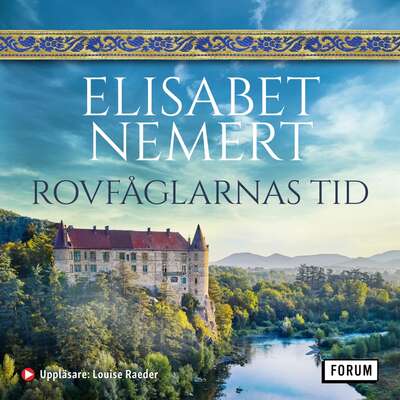 Rovfåglarnas tid - Elisabet Nemert.