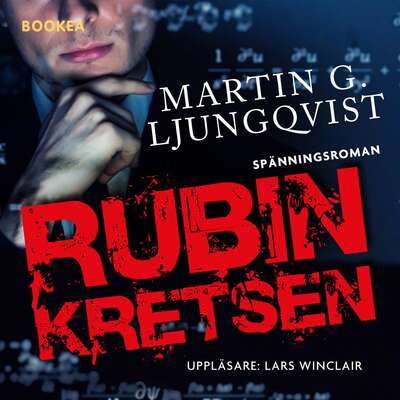 Rubinkretsen - Martin G. Ljungqvist.