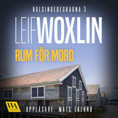 Rum för mord - Leif Woxlin.