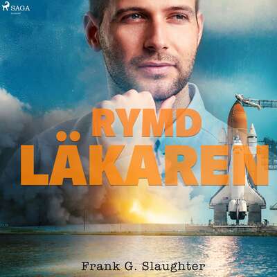 Rymdläkaren - Frank G. Slaughter.