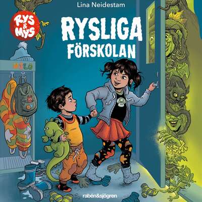 Rysliga förskolan - Lina Neidestam.