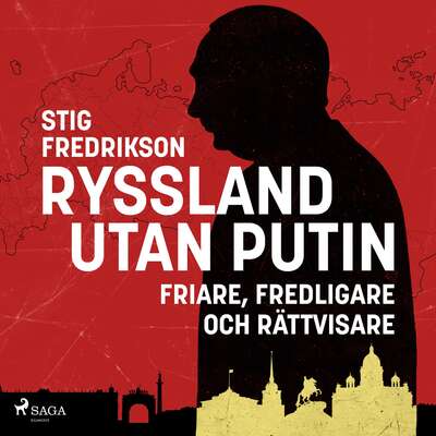 Ryssland utan Putin - Stig Fredrikson.