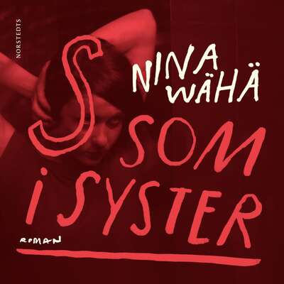 S som i syster - Nina Wähä.