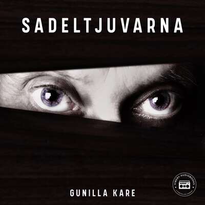 Sadeltjuvarna - Gunilla Kare.