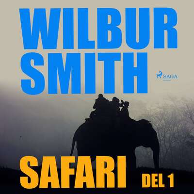 Safari del 1 - Wilbur Smith.