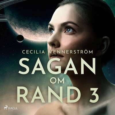 Sagan om Rand III - Cecilia Wennerström.