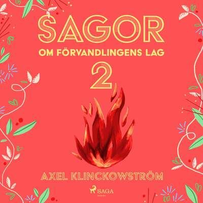 Sagor om förvandlingens lag II - Axel Klinckowström.