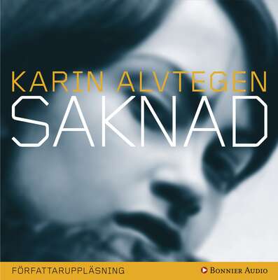 Saknad - Karin Alvtegen.